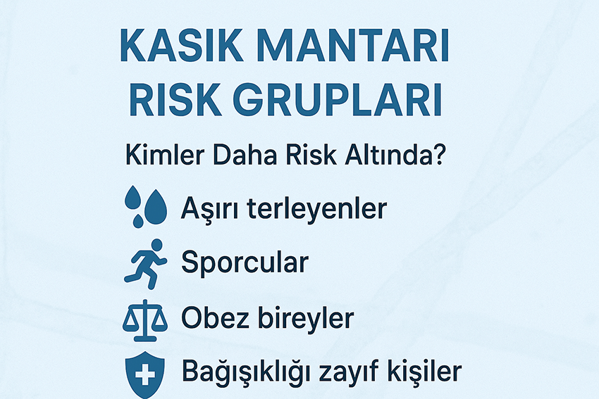 Kasık mantarı risk gruplarını simgelerle gösteren bilgilendirici Türkçe grafik.